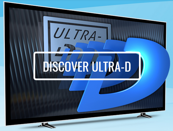 Click here to Discover Ultra-D Technology